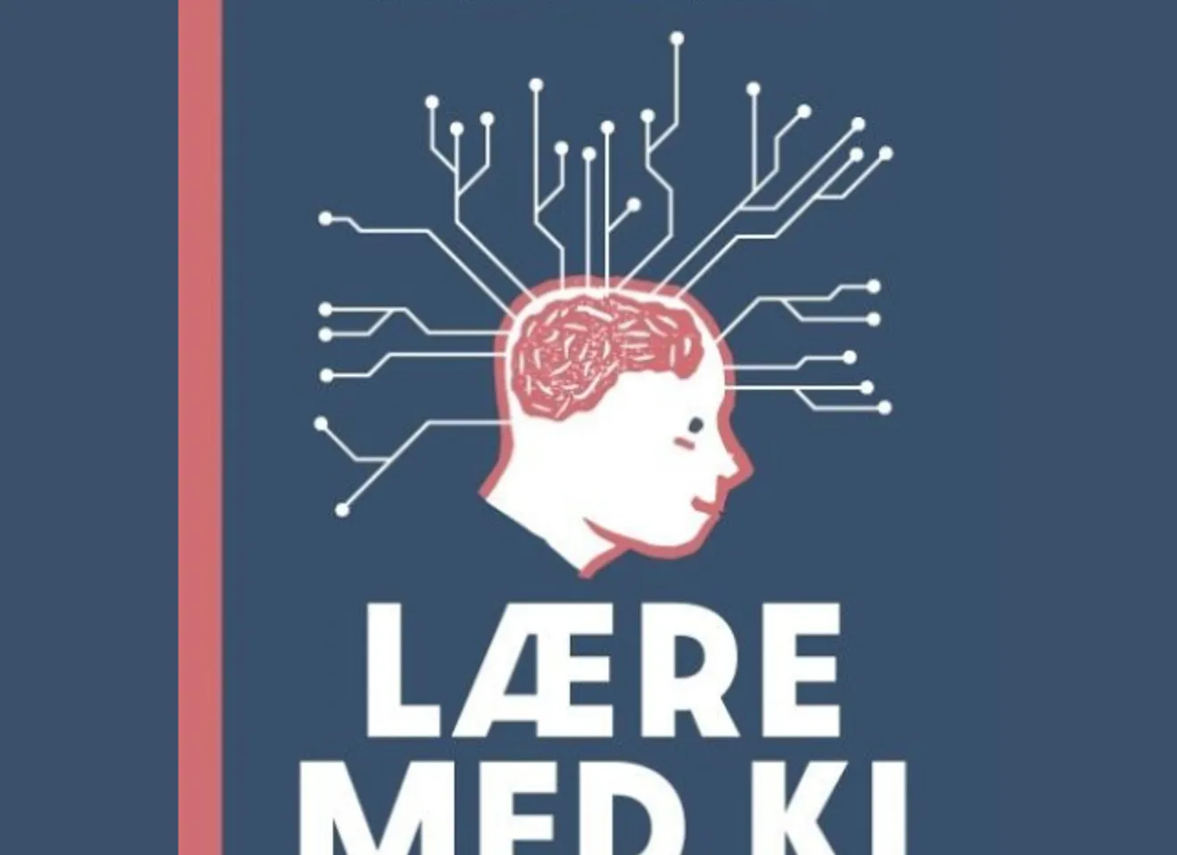 Bildeillustrasjon av bokcover: Hvordan lære med KI